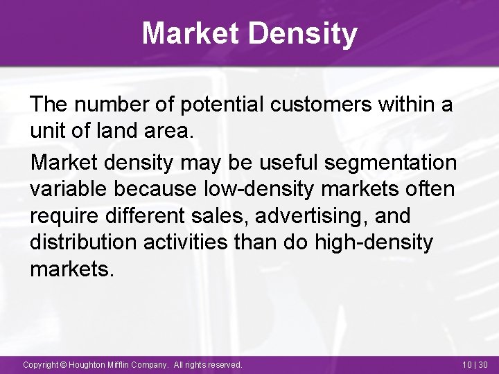 Market Density The number of potential customers within a unit of land area. Market