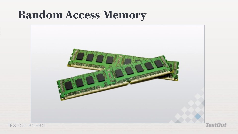 Random Access Memory TESTOUT PC PRO 