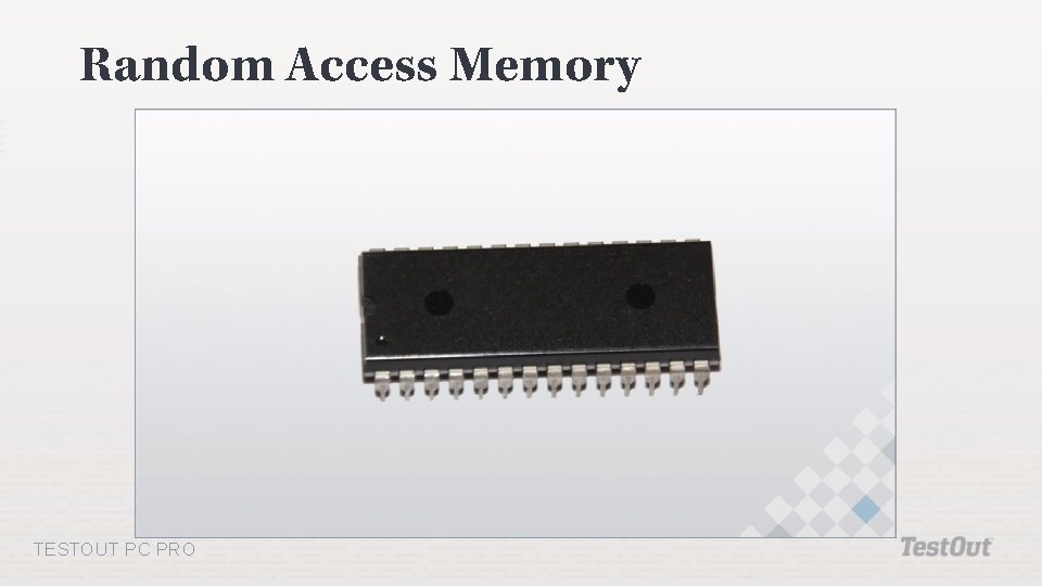 Random Access Memory TESTOUT PC PRO 