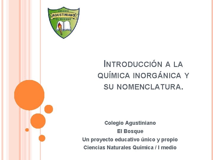 INTRODUCCIN A LA QUMICA INORGNICA Y SU NOMENCLATURA