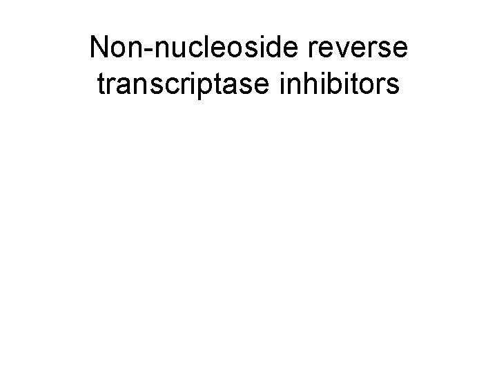 Non-nucleoside reverse transcriptase inhibitors 