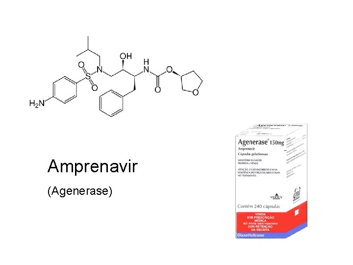 Amprenavir (Agenerase) 