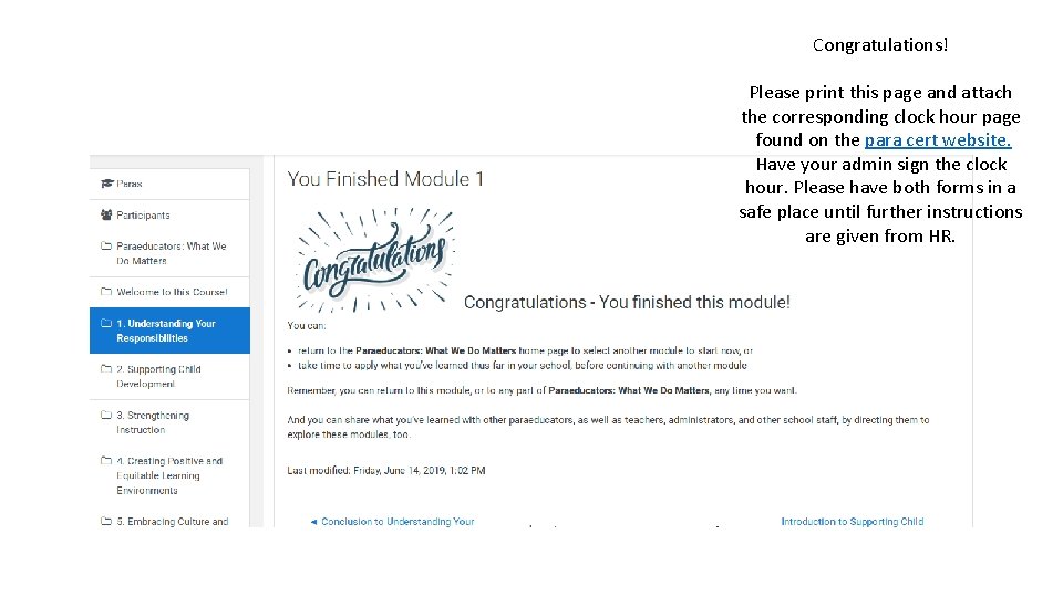 Congratulations! Please print this page and attach the corresponding clock hour page found on