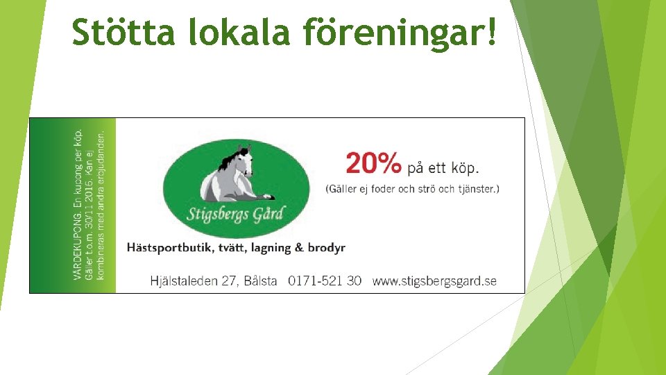 Stötta lokala föreningar! 