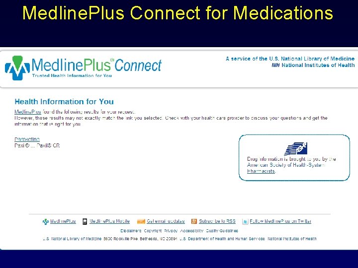 Medline. Plus Connect for Medications 
