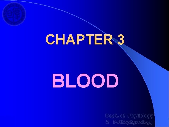 CHAPTER 3 BLOOD 