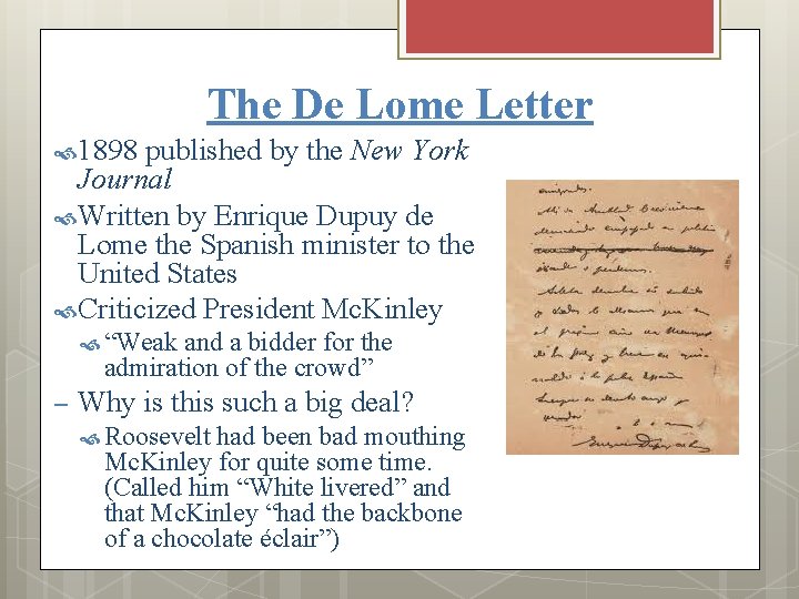 The De Lome Letter 1898 published by the New York Journal Written by Enrique