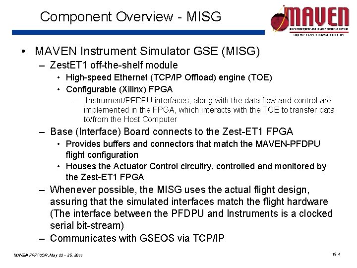 Component Overview - MISG • MAVEN Instrument Simulator GSE (MISG) – Zest. ET 1