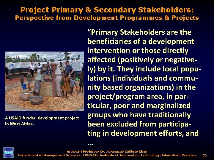 Project Primary & Secondary Stakeholders: Perspective from Development Programmes & Projects A USAID funded