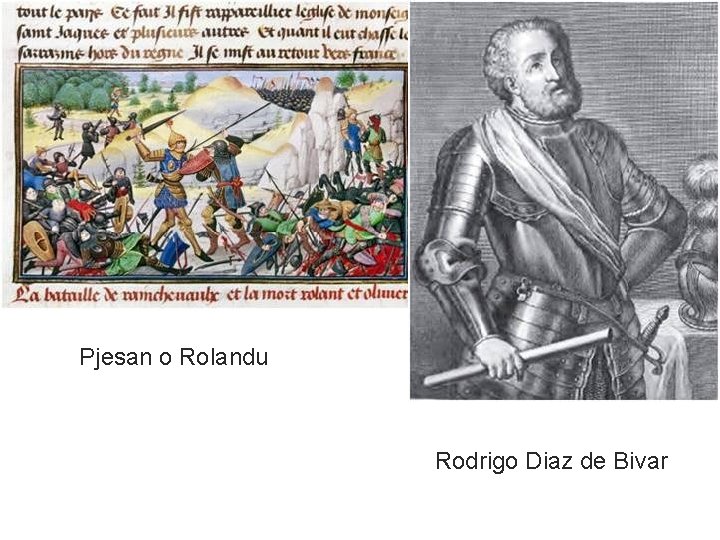 Pjesan o Rolandu Rodrigo Diaz de Bivar 