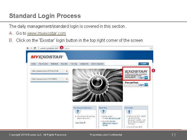 Standard Login Process The daily management/standard login is covered in this section. A. Go