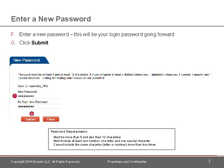 Enter a New Password F. Enter a new password – this will be your