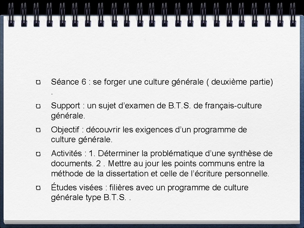 Séance 6 : se forger une culture générale ( deuxième partie). Support : un