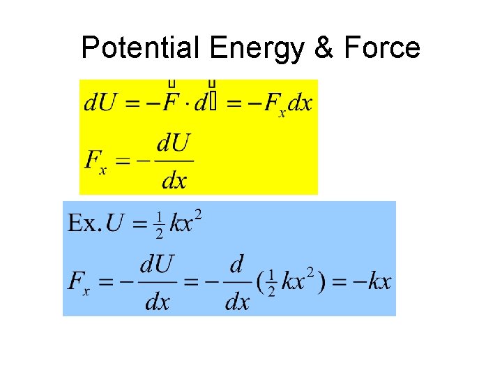 Potential Energy & Force 