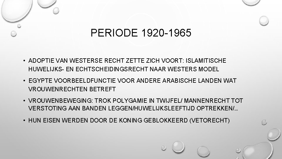 PERIODE 1920 -1965 • ADOPTIE VAN WESTERSE RECHT ZETTE ZICH VOORT: ISLAMITISCHE HUWELIJKS- EN