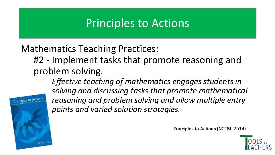 Principles to Actions Mathematics Teaching Practices: #2 - Implement tasks that promote reasoning and
