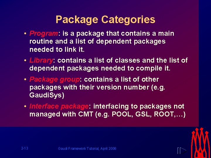 2 Configuration and Build System Gaudi Framework Tutorial