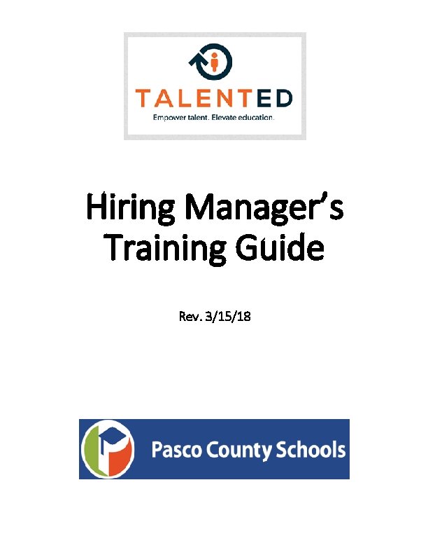 Hiring Manager’s Training Guide Rev. 3/15/18 