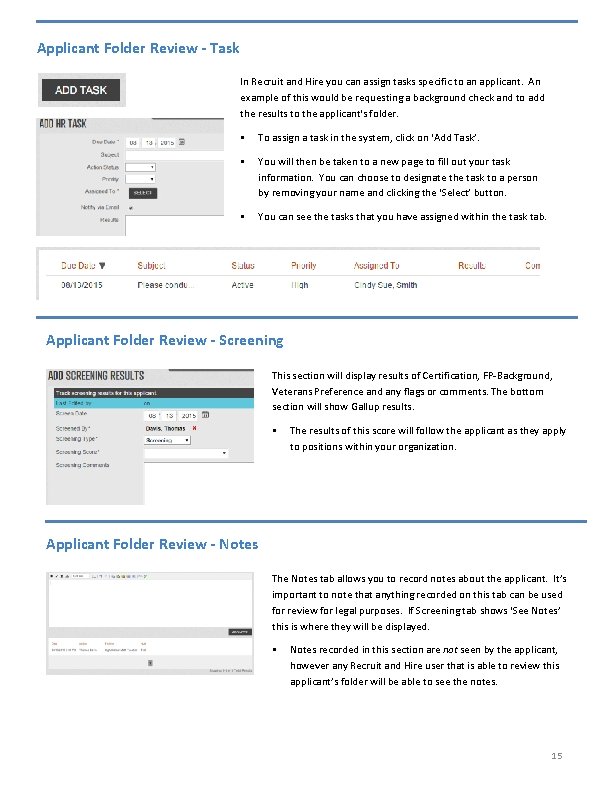 Applicant Folder Review - Task In Recruit and Hire you can assign tasks specific