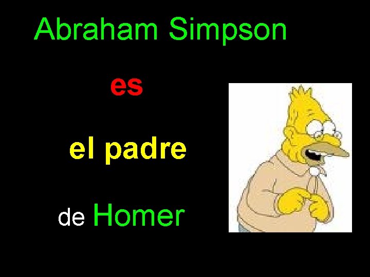 Abraham Simpson es el padre de Homer 