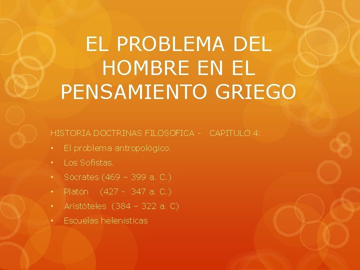 EL PROBLEMA DEL HOMBRE EN EL PENSAMIENTO GRIEGO