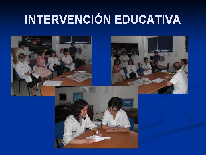 INTERVENCIÓN EDUCATIVA 