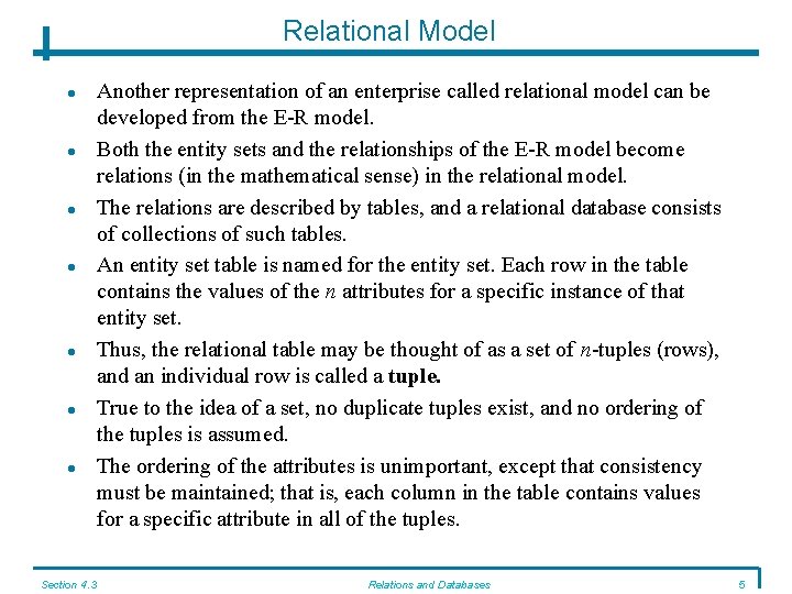 Relational Model Section 4. 3 Another representation of an enterprise called relational model can Relational Model Section 4. 3 Another representation of an enterprise called relational model can