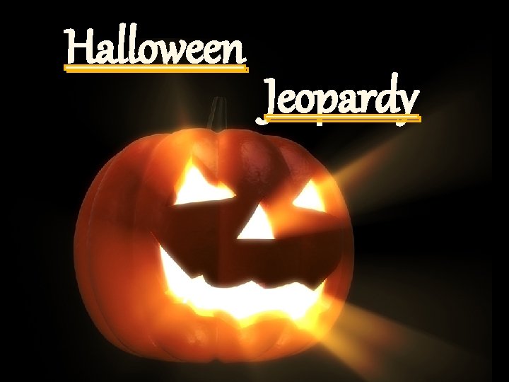 Halloween Jeopardy 