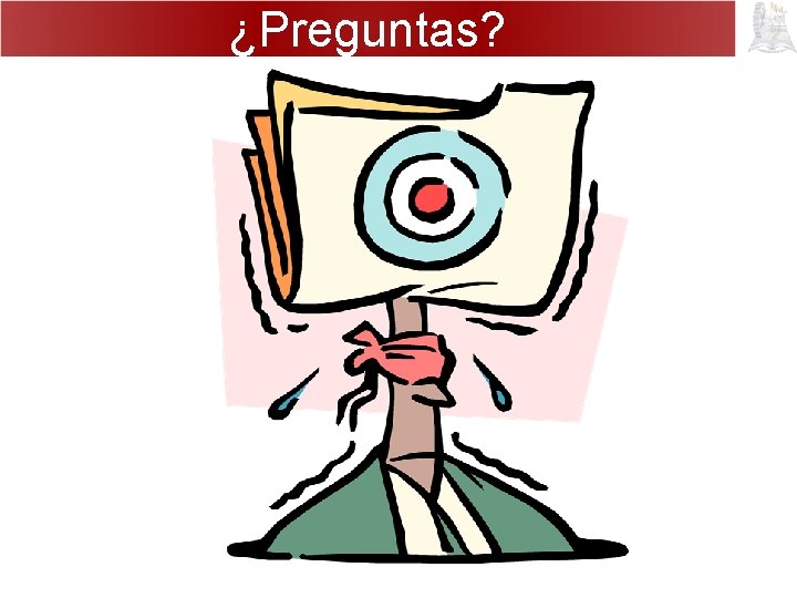 ¿Preguntas? 