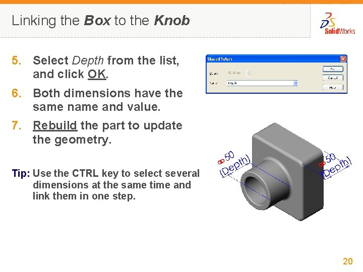 Linking the Box to the Knob 5. Select Depth from the list, and click