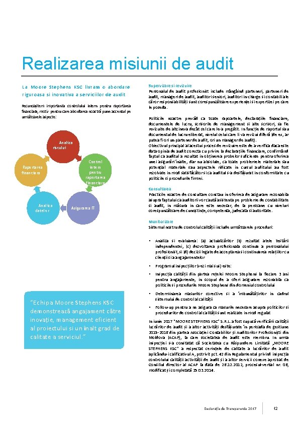 Realizarea misiunii de audit La Moore Stephens KSC livram o abordare riguroasa si inovativa