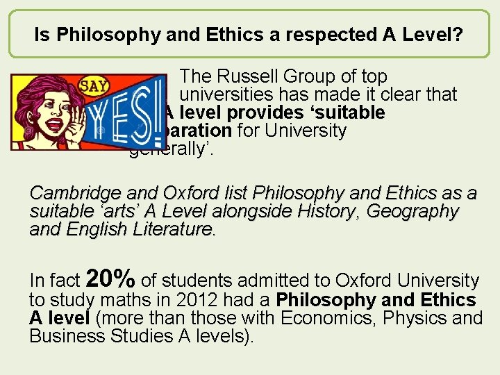 Is Philosophy and Ethics a respected A Level? The Russell Group of top universities