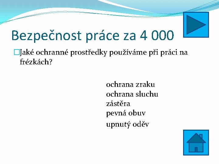 Bezpečnost práce za 4 000 �Jaké ochranné prostředky používáme při práci na frézkách? ochrana