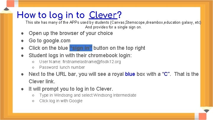 How to log in to Clever? This site has many of the APPs used