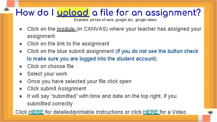 How do I upload a file for an assignment? Example: picture of work, google
