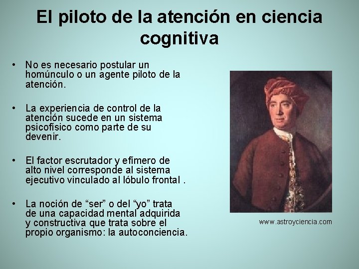 El piloto de la atención en ciencia cognitiva • No es necesario postular un