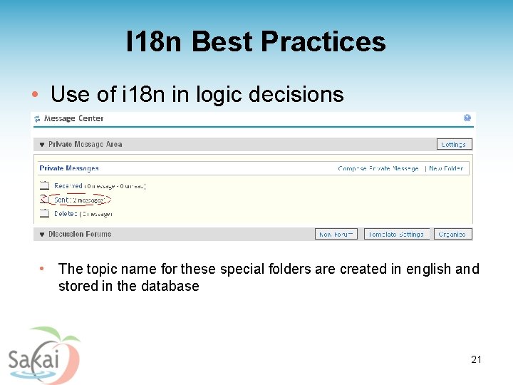 I 18 n Best Practices • Use of i 18 n in logic decisions