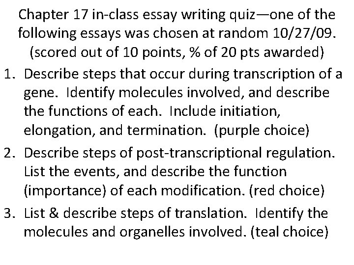 Chapter 17 in-class essay writing quiz—one of the following essays was chosen at random