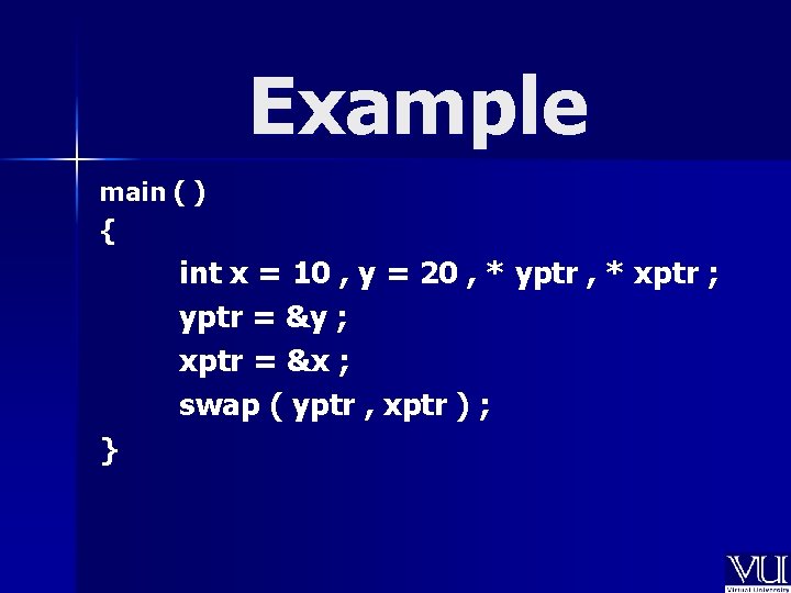 Example main ( ) { int x = 10 , y = 20 ,