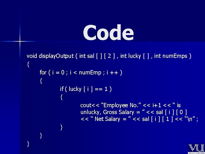 Code void display. Output ( int sal [ ] [ 2 ] , int
