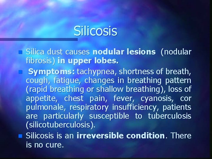 Silicosis n n n Silica dust causes nodular lesions (nodular fibrosis) in upper lobes.