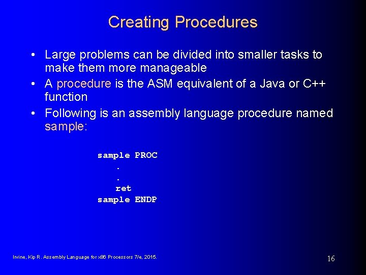 Creating Procedures • Large problems can be divided into smaller tasks to make them Creating Procedures • Large problems can be divided into smaller tasks to make them