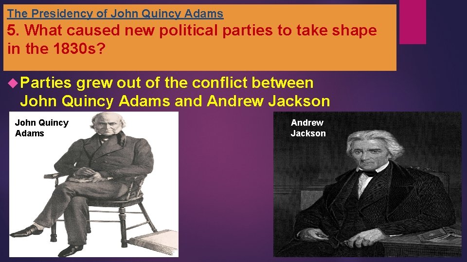 Topic 6 The Age of Jackson and Westward