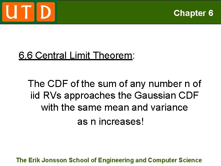 Chapter 6 6. 6 Central Limit Theorem: The CDF of the sum of any