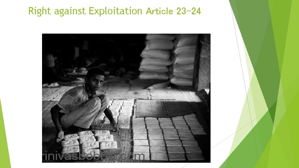 Right against Exploitation Article 23 -24 