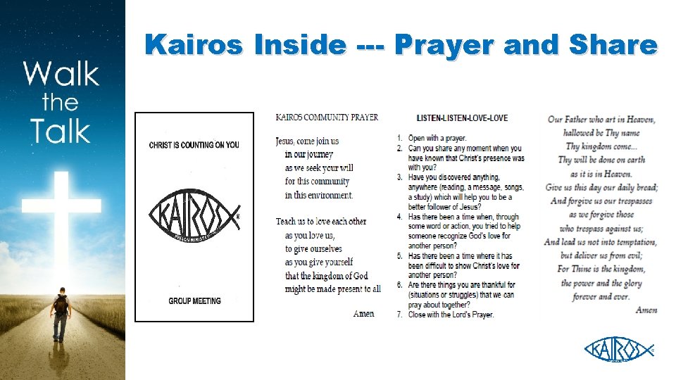 Kairos Inside --- Prayer and Share 