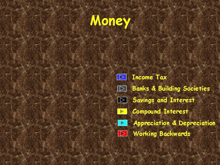 Money Income Tax Banks & Building Societies Savings and Interest Compound Interest Appreciation &