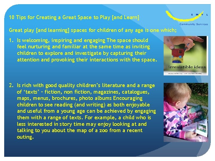 10 Tips for Creating a Great Space to Play [and Learn] Great play [and