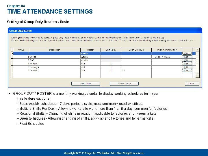 Chapter 04 TIME ATTENDANCE SETTINGS Setting of Group Duty Rosters - Basic • GROUP