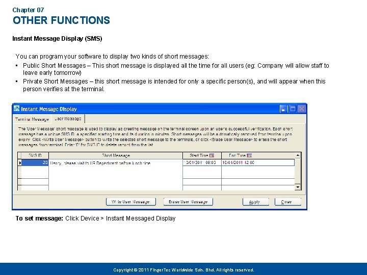 Chapter 07 OTHER FUNCTIONS Instant Message Display (SMS) You can program your software to